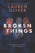 Lauren Oliver - Broken Things