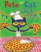James Dean, James/ Dean Dean, Kimberly Dean, James Dean - Pete the Cat and the Perfect Pizza Party