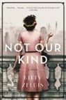 Kitty Zeldis - Not Our Kind