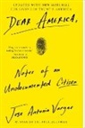 Jose Antonio Vargas, Vargas Jose Antonio - Dear America