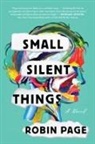 Robin Page - Small Silent Things