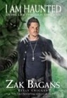 Zak Bagans, Bagans Zak - I Am Haunted