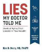 Ken Berry, Berry Ken - Lies My Doctor Told Me