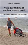 Daniel Tschepe - Von der Oststadt an den Weststrand