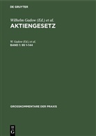 Karl Hans Barz, Carl Hans Barz, Carl Hans Barz, Gadow, W Gadow, W. Gadow... - Aktiengesetz - 1: §§ 1-144