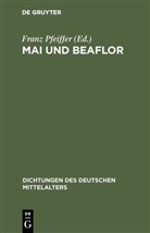 Fran Pfeiffer, Franz Pfeiffer - Mai und Beaflor