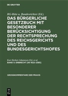 Kur Herbert Johannsen, Kurt Herbert Johannsen, Kurt Herbert Johannsen, Kregel, Kregel, Wilhelm Kregel - Das Bürgerliche Gesetzbuch mit besonderer Berücksichtigung der Rechtsprechung des Reichsgerichts und des Bundesgerichtshofes - Band 5: Erbrecht [§§ 1922-2385]