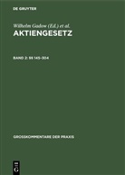 Carl Hans Barz, W Gadow, Carl Hans Barz, Car Carl Hans Barz, Carl Carl Hans Barz, Robert Fischer... - Aktiengesetz - Band 2: §§ 145-304