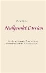 Manfred Müller - Nullpunkt Carrion