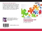 Ivelisse Teresa Machín Torres, D Martín Hernández, Dariel Enrique Martín Hernández - Segmentación del conocimiento