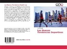 Diana Brunal - Las Nuevas Tendencias Deportivas
