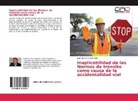Juan Manuel Suarez Diaz - Inaplicabilidad de las Normas de tránsito como causa de la accidentalidad vial
