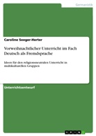 Caroline Seeger-Herter - Vorweihnachtlicher Unterricht im Fach Deutsch als Fremdsprache