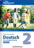 Tin Kresse, Tina Kresse, Susann McCafferty, Susanne Mccafferty, Alisa Schied, Elisabeth Lottermoser - Anschluss finden: Anschluss finden / Deutsch 2 - Das Übungsheft - Grundlagentraining: Leseheft