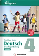 Tin Kresse, Tina Kresse, Susann McCafferty, Susanne Mccafferty, Alisa Schied, Elisabeth Lottermoser - Anschluss finden: Anschluss finden / Deutsch 4 - Das Übungsheft - Grundlagentraining: Leseheft