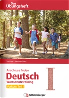 Tin Kresse, Tina Kresse, Susanne Mccafferty - Anschluss finden: Anschluss finden / Deutsch - Das Übungsheft - Vorkurs Teil I