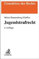 Britta Bannenberg, Katrin Höffler, Bernd-Diete Meier, Bernd-Dieter Meier, Diete Rössner, Dieter Rössner... - Jugendstrafrecht