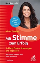 Nicola Tiggeler - Mit Stimme zum Erfolg