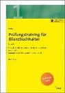 Martin Weber - Prüfungstraining für Bilanzbuchhalter. Bd.1