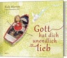 Rick Warren, Chris Saunders, Chris Saunderson - Gott hat dich unendlich lieb