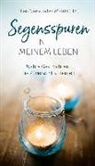 Ellen Nieswiodek-Martin, Elle Nieswiodek-Martin, Ellen Nieswiodek-Martin - Segensspuren in meinem Leben