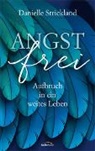 Danielle Strickland - Angstfrei
