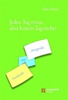 Otto Pötter, Markus Pötter - Jeden Tag etwas, aber keinen Tag nichts