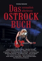 Christian Hentschel - Das vermutlich allerletzte Ostrockbuch