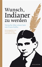 Christop König, Christoph König, Glenn W. Most, W Most, W Most - Wunsch, Indianer zu werden