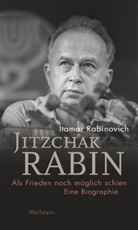 Itamar Rabinovich, Itamar (Dr.) Rabinovich, Heide Lutosch - Jitzchak Rabin