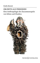 Carlo Severi, Markus Sedlaczek - Objekte als Personen