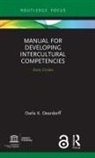 Darla K Deardorff, Darla K. Deardorff, Darla K. (Duke University Deardorff, Unesco - Manual for Developing Intercultural Competencies