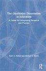 Michael S. Harris, Michael S. (Southern Methodist University Harris, Harris Michael S., Karri Holley, Karri A. Holley, Karri A. Harris Holley... - Qualitative Dissertation in Education