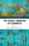 Wilfred (University of Groningen Dolfsma, Wilfred (Wageningen University Dolfsma, Wilfred Negru Dolfsma, Wilfred Dolfsma, Wilfred (Wageningen University Dolfsma, Dolfsma Wilfred... - Ethical Formation of Economists
