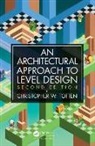 Christopher W. Totten, Christopher W. (American University Totten, Totten Christopher W. - Architectural Approach to Level Design