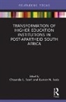 Chaunda L. (Oakland University Scott, Chaunda L. Ivala Scott, Eunice Ivala, Eunice N. Ivala, Chaunda Scott, Chaunda L. Scott - Transformation of Higher Education Institutions in Post Apartheid