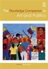 Randy Martin, Randy (New York University Martin, Randy Martin, Randy (New York University Martin, Martin Randy - Routledge Companion to Art and Politics