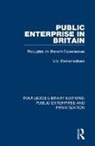 V. Ramanadham, V. V. Ramanadham, V.V. Ramanadham, Ramanadham V., Ramanadham V. V. - Public Enterprise in Britain