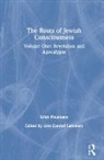 Mark Kyburz, Erich Neumann, Neumann Erich, Ann Conrad Lammers, Ann Conrad Lammers - Roots of Jewish Consciousness, Volume One