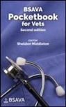 S Middleton, Sheldon Middleton, Sheldon (Acorn House Veterinary Surgery Middleton, Sheldon Middleton, Sheldon (Acorn House Veterinary Surgery) Middleton - Bsava Pocketbook for Vets