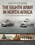 Simon Forty, Forty Simon, Simon Forty - The Eighth Army in North Africa