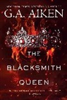 G A Aiken, G. A. Aiken, G.A. Aiken - The Blacksmith Queen