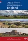 Patrick Leiverkus, Pegg Leiverkus, Peggy Leiverkus - Die 50 bekanntesten archäologischen Stätten in England mit Ausflügen nach Wales