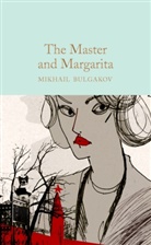 Mikhail Bulgakov - Master and Margarita