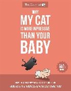 Matthew Inman, Matthew/ Oatmeal (COR) Inman, Inman Matthew, The Oatmeal - Why My Cat Is More Impressive Than Your Baby