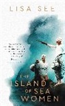 Lisa See - Island of Sea Women