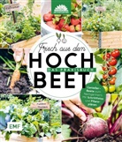 Die Stadtgärtner, Die Stadtgärtner, Di Stadtgärtner, Die Stadtgärtner - Frisch aus dem Hochbeet - Das Praxisbuch