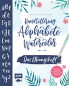 Martina Johanna Janssen - Handlettering Alphabete Watercolor - Das Übungsheft