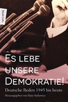 Han Sarkowicz, Hans Sarkowicz - Es lebe unsere Demokratie!