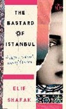 Elif Shafak, Shafak Elif - The Bastard of Istanbul